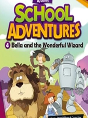 cover image of Bella and the Wonderful Wizard